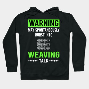Green Warning Weaving Weaver Hoodie
